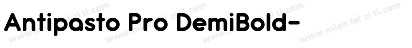 Antipasto Pro DemiBold字体转换